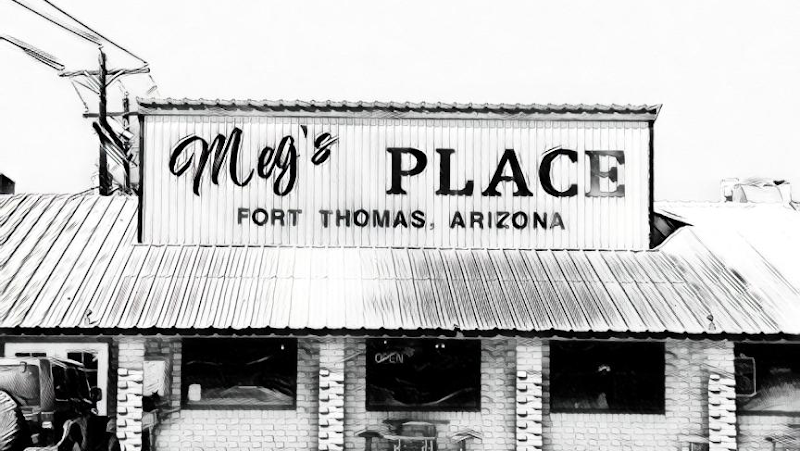 Meg’s Place Ft. Thomas AZ exterior view showcasing professional restaurants services in Fort Thomas, Arizona
